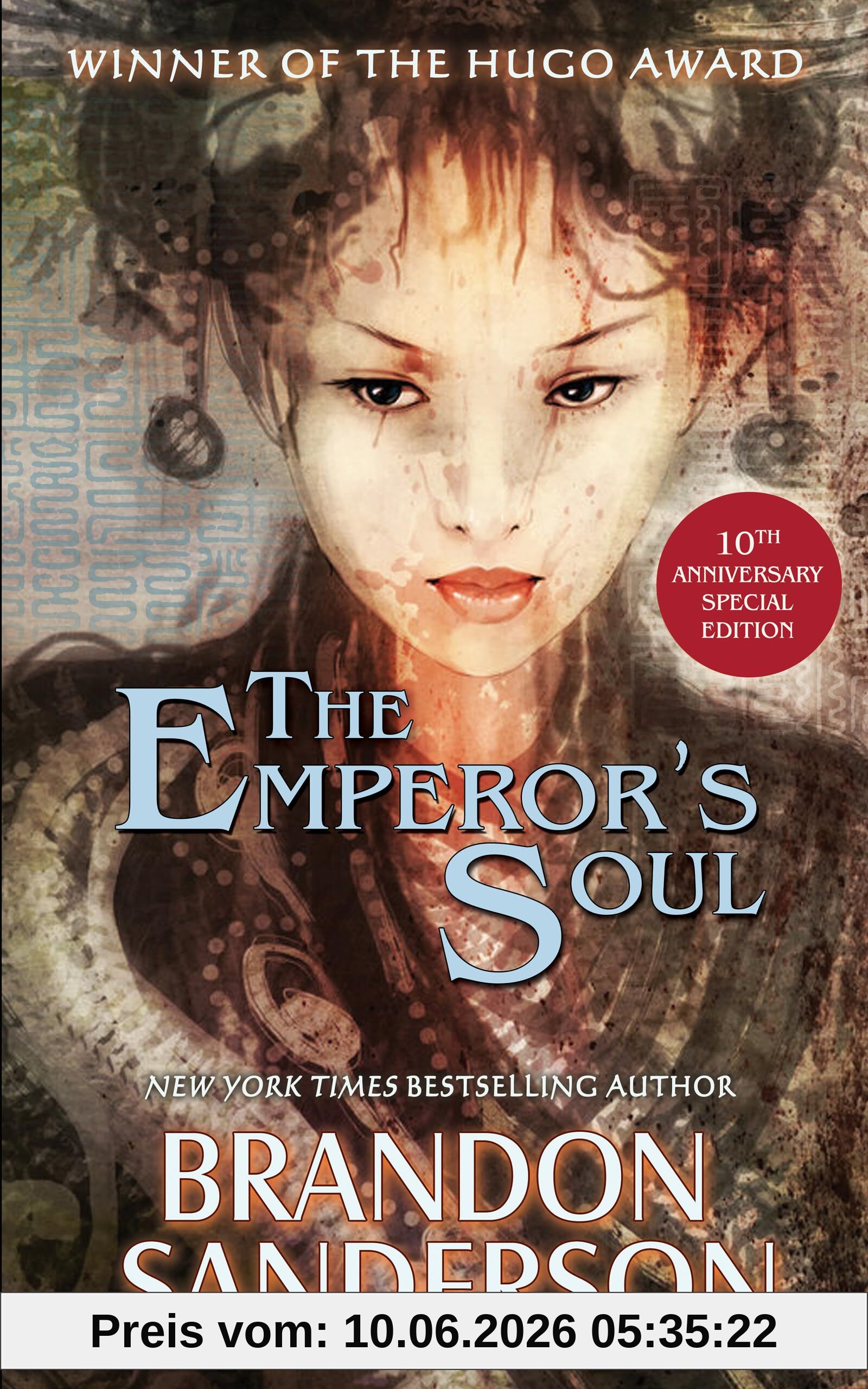 The Emperor's Soul: 10th Anniversary Edition