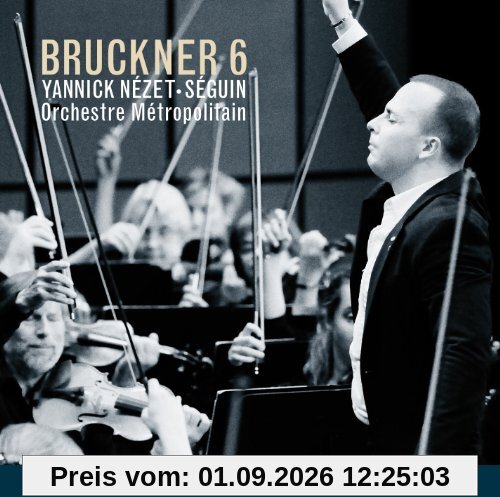 Bruckner Sinfonie 6