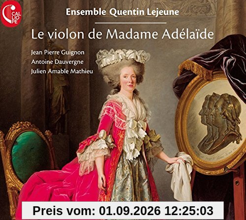 Die Violine der Madame Adelaide