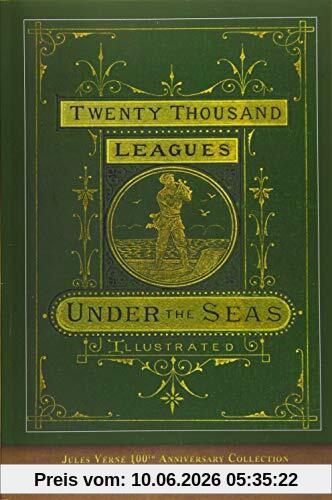 Twenty Thousand Leagues Under the Seas: 100th Anniversary Collection