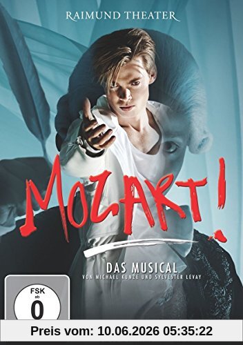 Bernie Boess Mozart! Das Musical - Live Aus Dem Raimundtheater