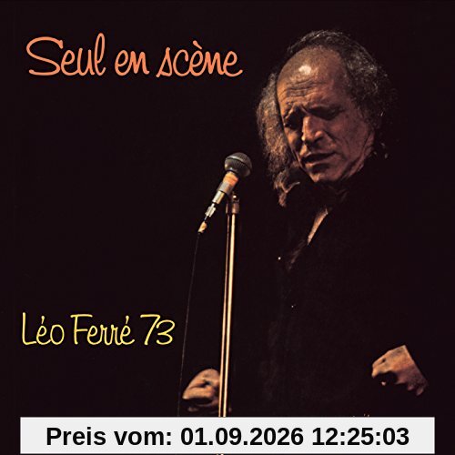 Seul en Scene:Leo Ferre 73