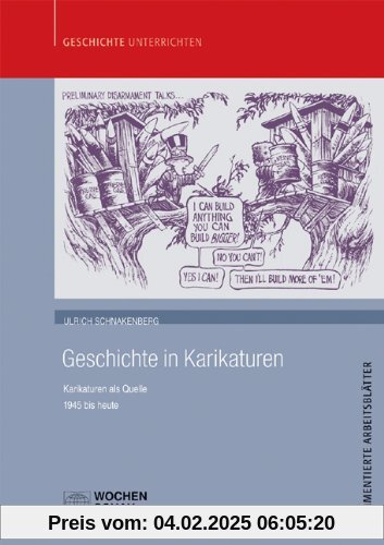 Geschichte in Karikaturen: Karikaturen als Quelle - 1945 bis heute