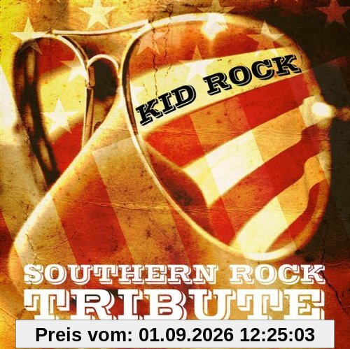 Kid Rock Southern Rock Tribute