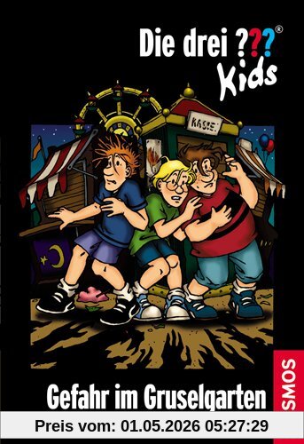 Die drei ???-Kids 06. Gefahr im Gruselgarten. (drei Fragezeichen)