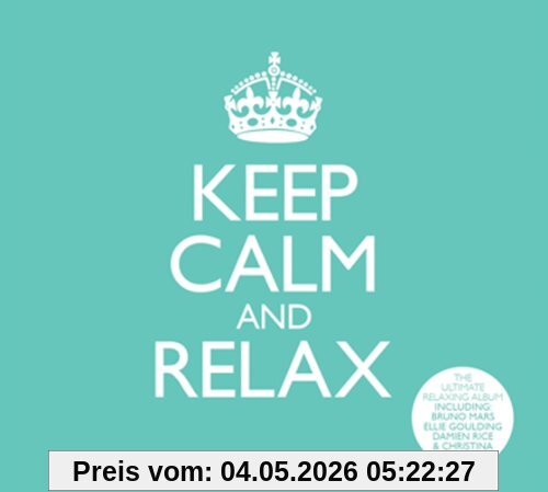 Keep Calm & Relax