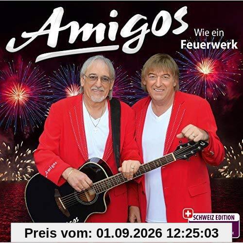 Wie Ein Feuerwerk (Schweiz Edition)