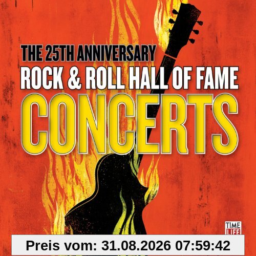 25th Anniversary Rock & Roll Hall of Fame Concerts