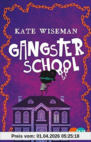 Gangster School: Roman (Blaggard's, Band 1)