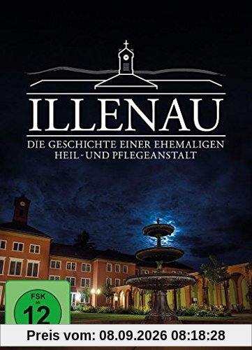 Illenau - die Geschichte einer ehemaligen Heil- und Pflegeanstalt