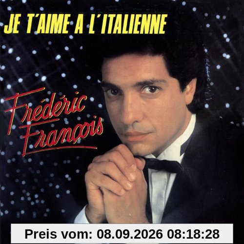 Je T'aime a L'italienne