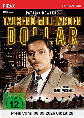 Tausend Milliarden Dollar (Mille milliards de dollars) / Spannender Thriller mit Starbesetzung (Pidax Film-Klassiker)