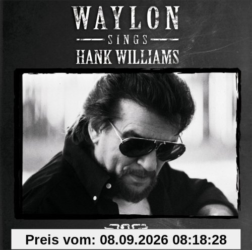 Waylon Jennings Sings Hank Wil