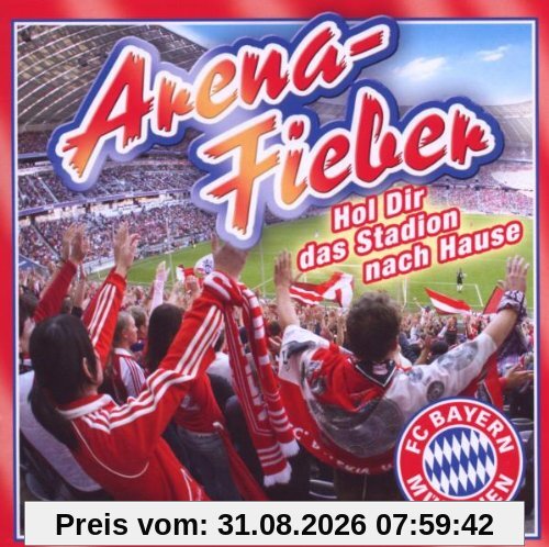 Fc Bayern-Arenafieber