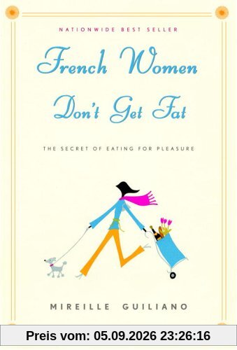 French Women Don't Get Fat