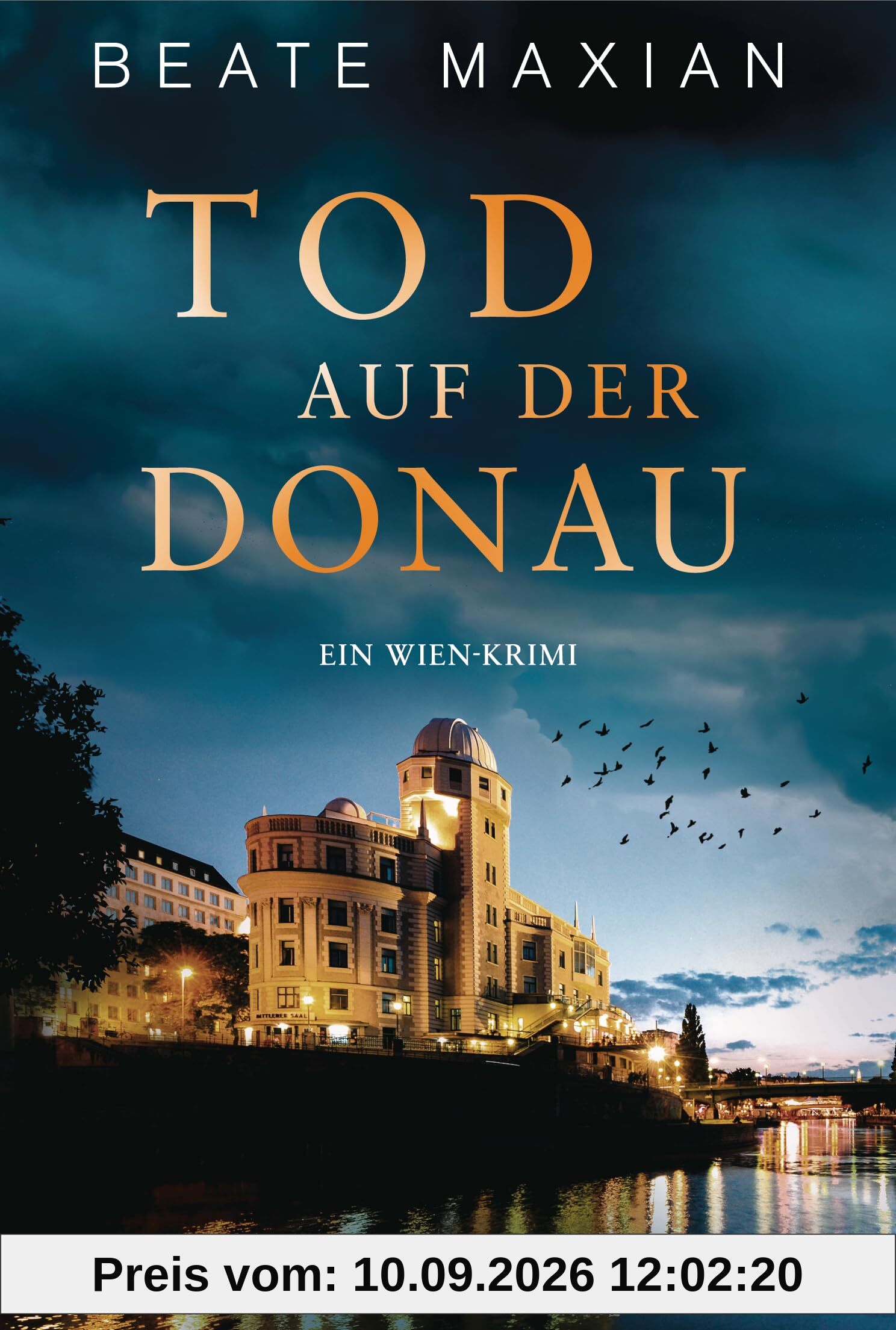Tod auf der Donau: Ein Wien-Krimi (Die Sarah-Pauli-Reihe, Band 15)
