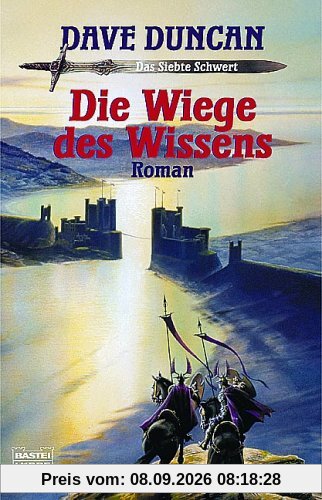 Das Siebte Schwert 02. Die Wiege des Wissens.