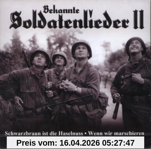 Mehr bekannte Soldatenlieder