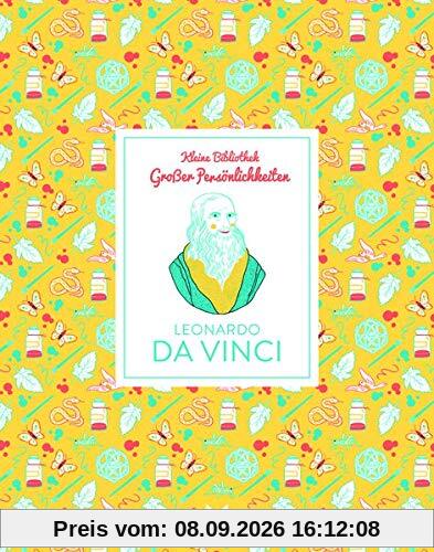 Leonardo Da Vinci: Kleine Bibliothek großer Persönlichkeiten
