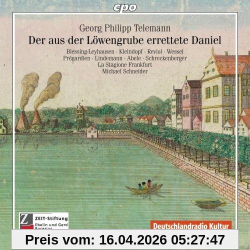 Der aus der Löwengrube Errettete Daniel