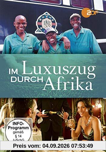 Im Luxuszug durch Afrika [2 DVDs]