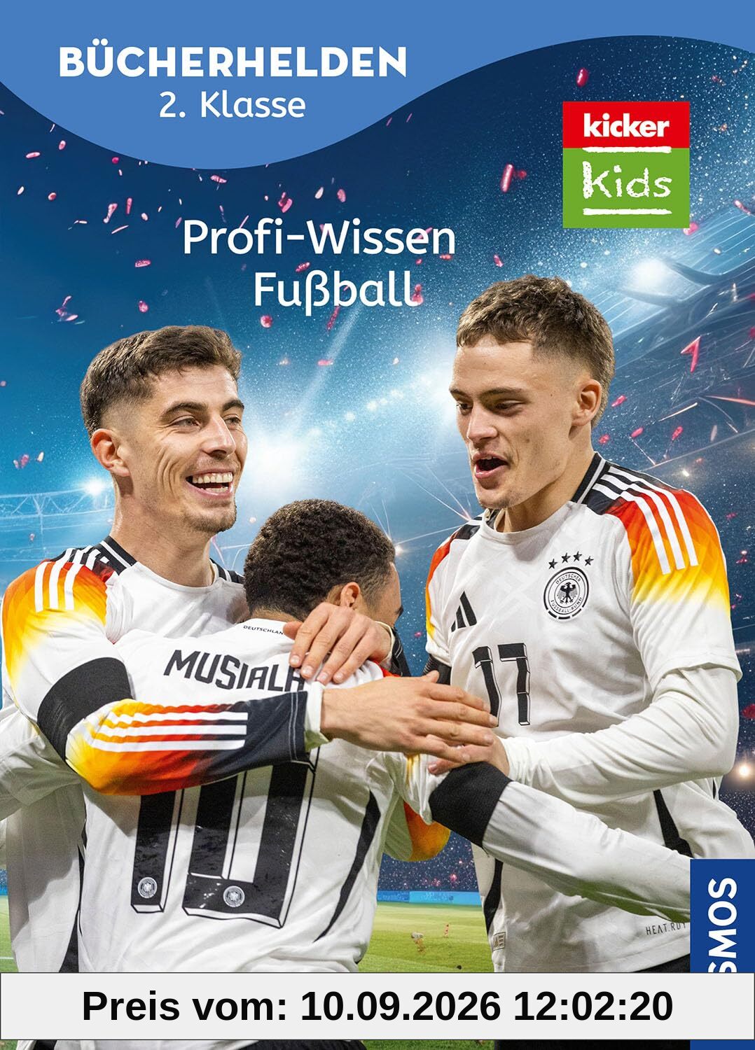 kicker Kids, Profi-Wissen Fußball: Bücherhelden 2. Klasse - Spannendes Wissen zum beliebtesten Sport der Welt - Kinderbuch für Erstleser ab 7 Jahren