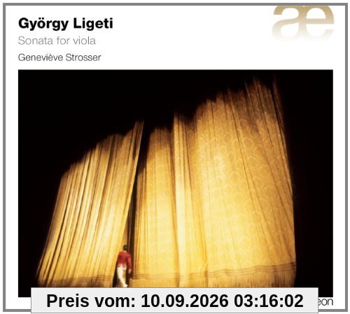 György Ligeti: Werke für Bratsche Solo