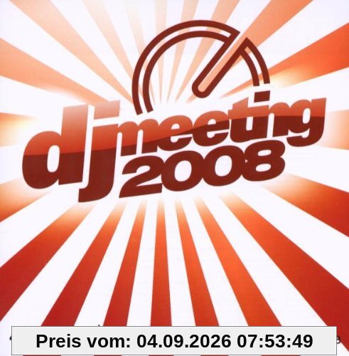 DJ Meeting 2008