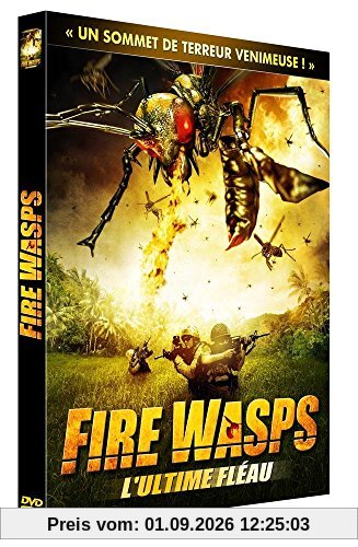 Fire Wasps - L'ultime fléau