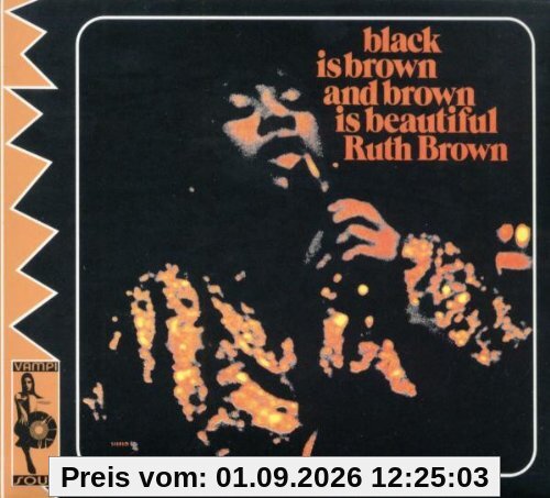 Black Is Brown and Brown Is Beautiful