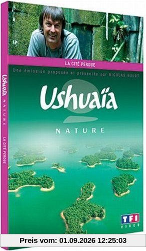 Ushuaïa nature : la cité perdue [FR Import]
