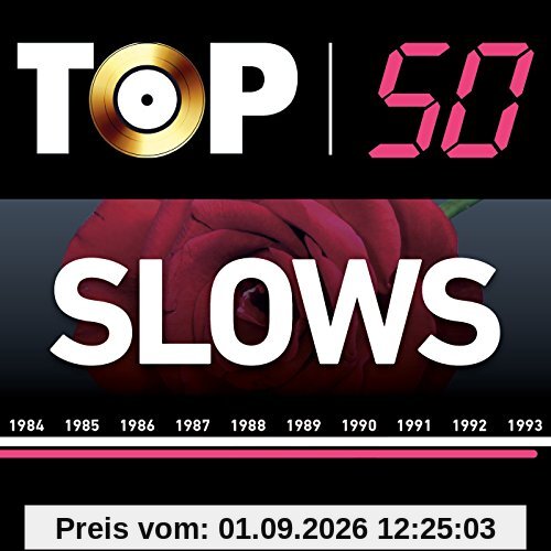 Top 50 Slows