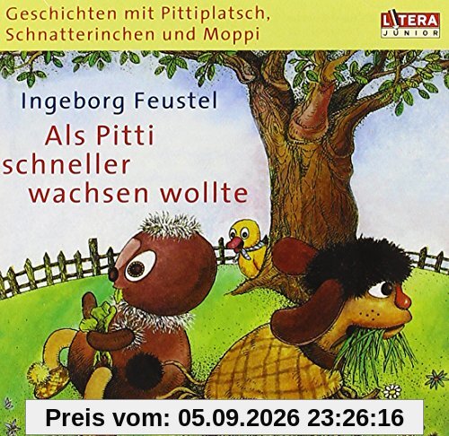 Als Pitti Schneller Wachsen Wollte