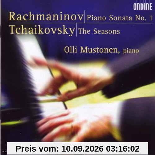 Sergej Rachmaninoff: Klaviersonate Nr.1 op.28 / Peter Iljitsch Tschaikowsky: Die Jahreszeiten op.37b