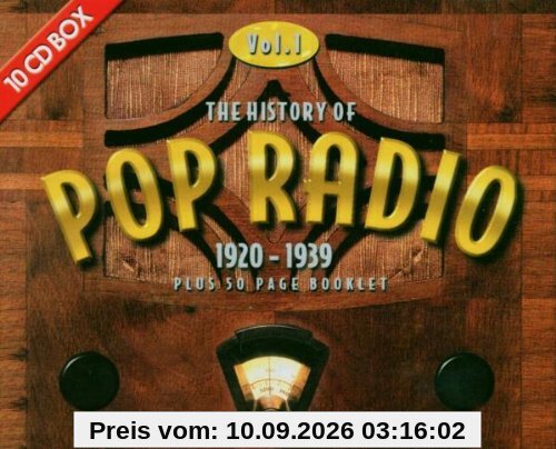 The History Of Pop Radio Vol. 1 (1920-1939) [10-CD-Box]