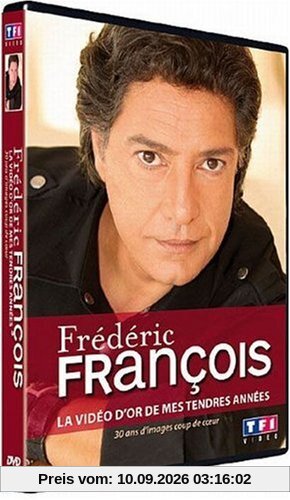 Frédéric françois : la vidéo d'or de mes tendres années [FR Import]