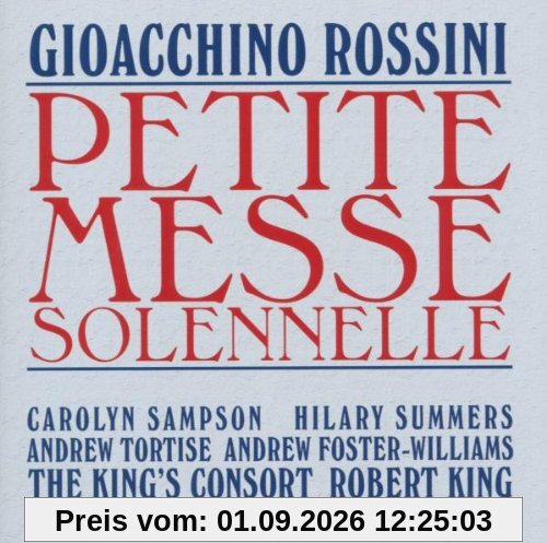 Rossini: Petite Messe Solennelle