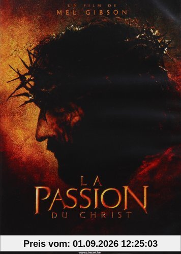 Passion du Christ, la