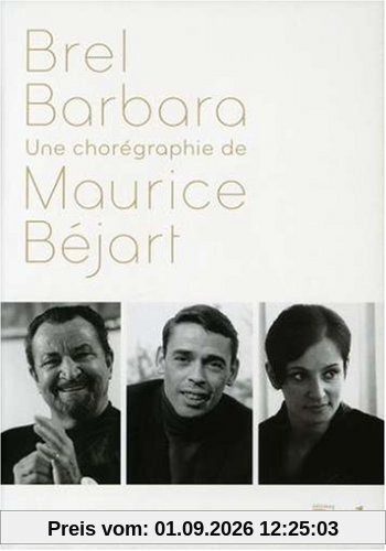Brel / Barbara : Une chorégraphie de Maurice Bejart