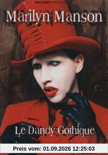 Marilyn Manson, le Dandy gothique