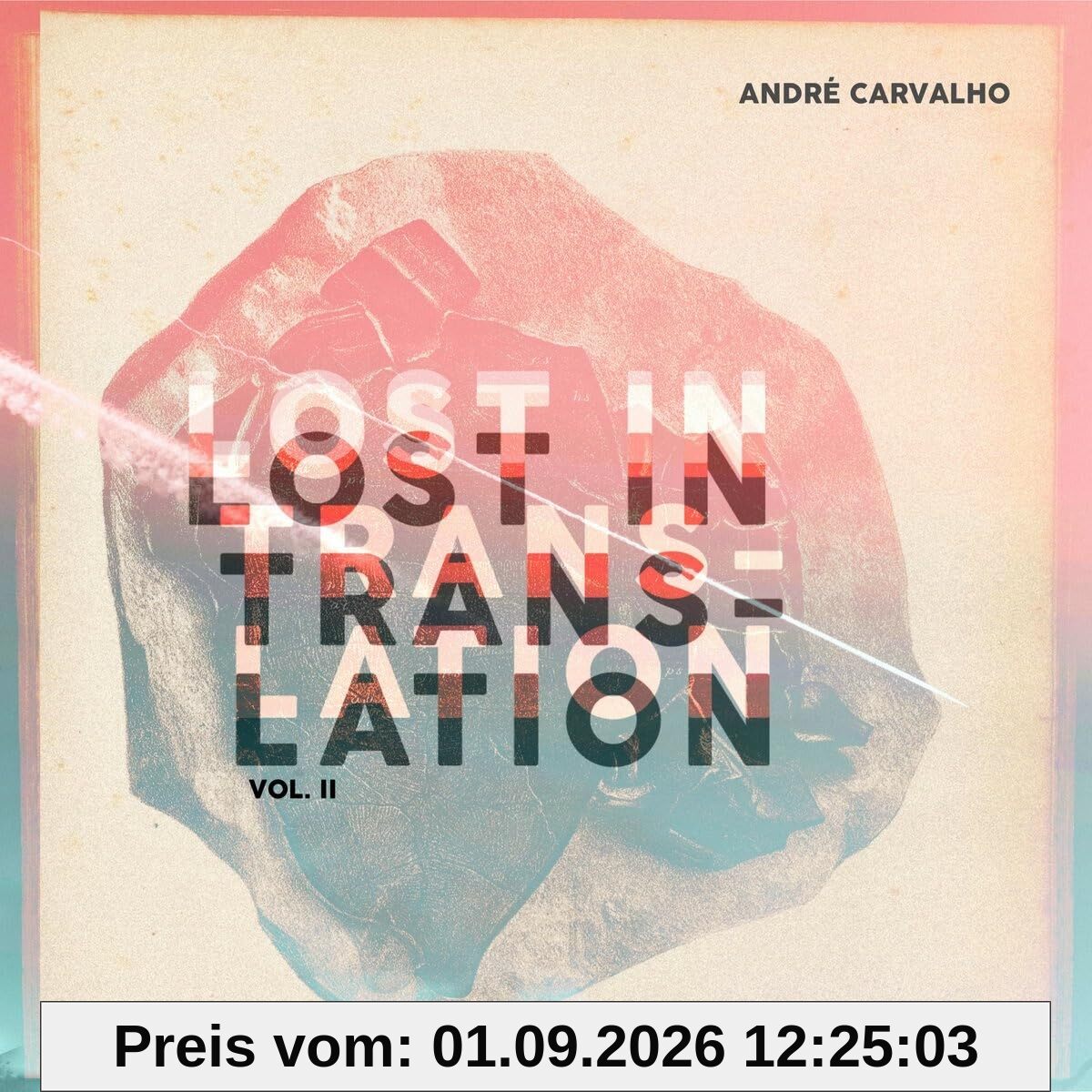 Lost in Translation, Vol. II
