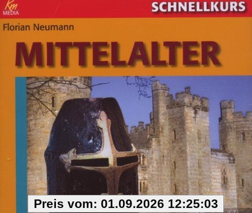 Schnellkurs: Mittelalter