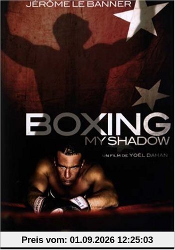 Boxing my shadow [FR Import]