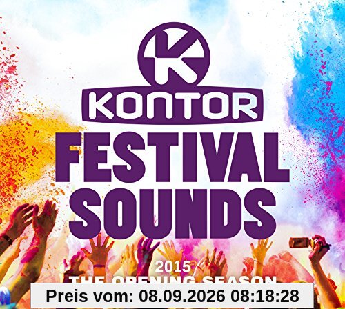 Kontor Festival Sounds 2015 - The Opening Season