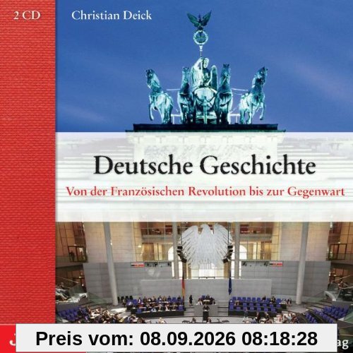 Deutsche Geschichte: Von der Französischen Revolut