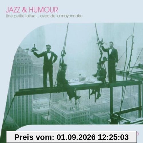 Jazz & Humour - Une petite laitue...