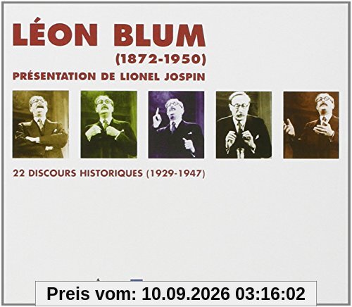 Léon Blum (1873-1950)Présentation De Lionel Jospin: 22 discours historiques (1929-1947)