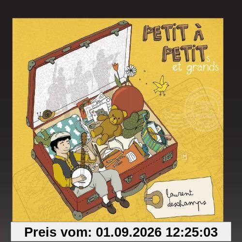 Petit à petits et grands