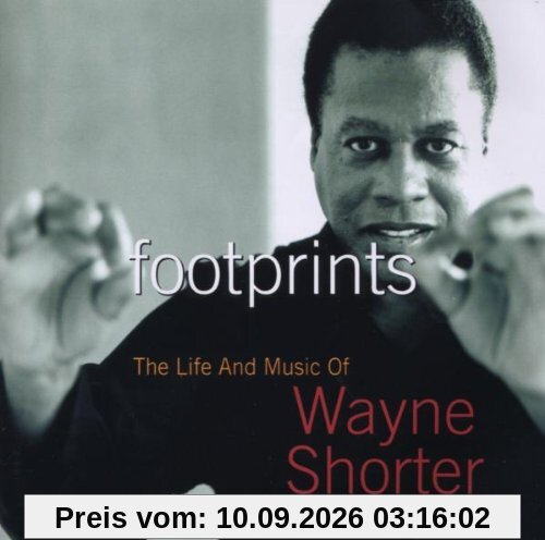 Footprints: the Life and Music of Wayne Shorter