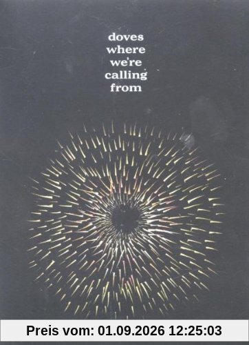 Doves - Where We're Calling From
